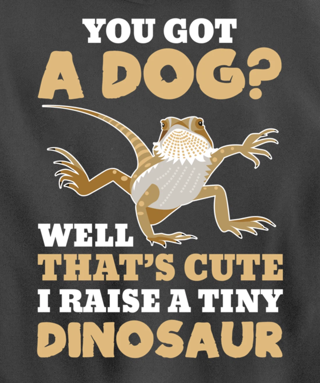 Bearded Dragon Funny Reptile Lizard Lover Gift Pullover Hoodie