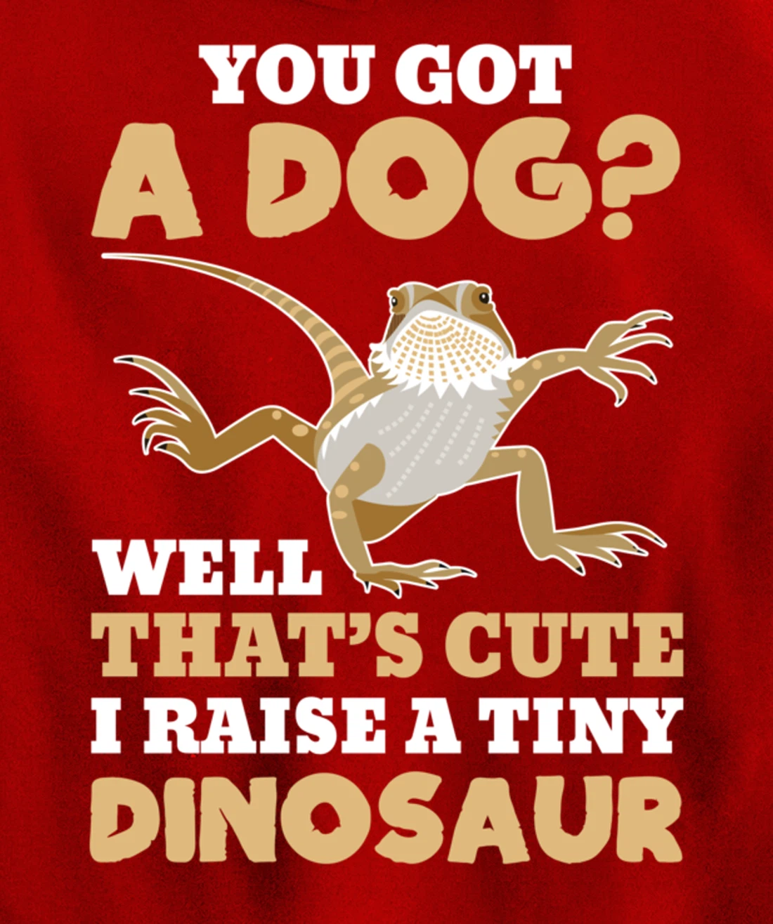 Bearded Dragon Funny Reptile Lizard Lover Gift Pullover Hoodie