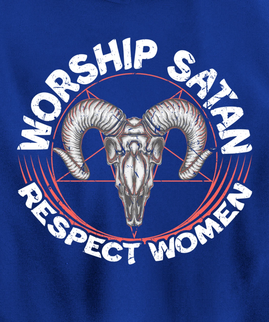 Worship Satan Respect Women Feminist Satanist Satanic Pullover Hoodie