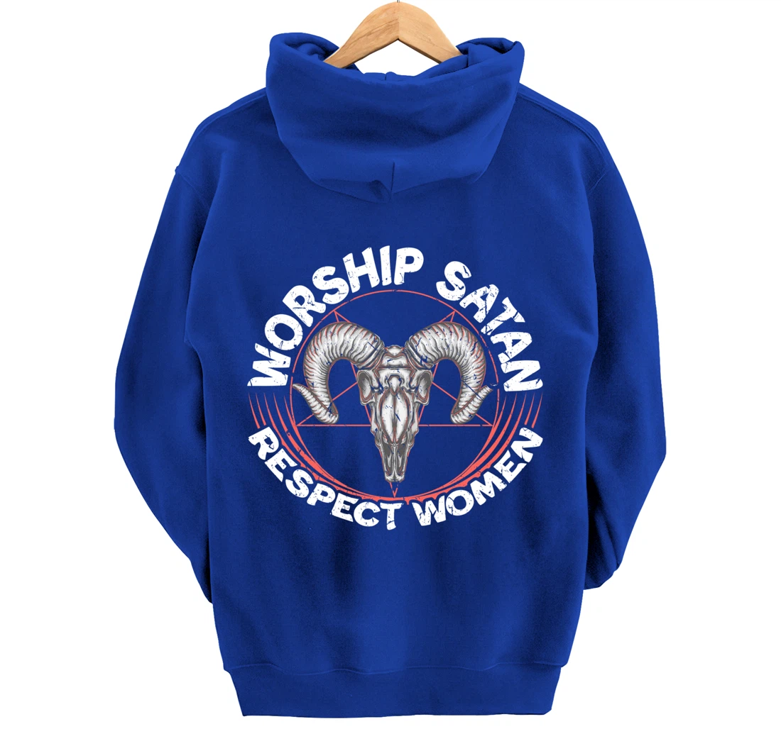 Worship Satan Respect Women Feminist Satanist Satanic Pullover Hoodie