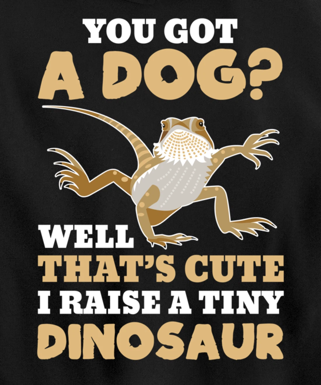 Bearded Dragon Funny Reptile Lizard Lover Gift Pullover Hoodie