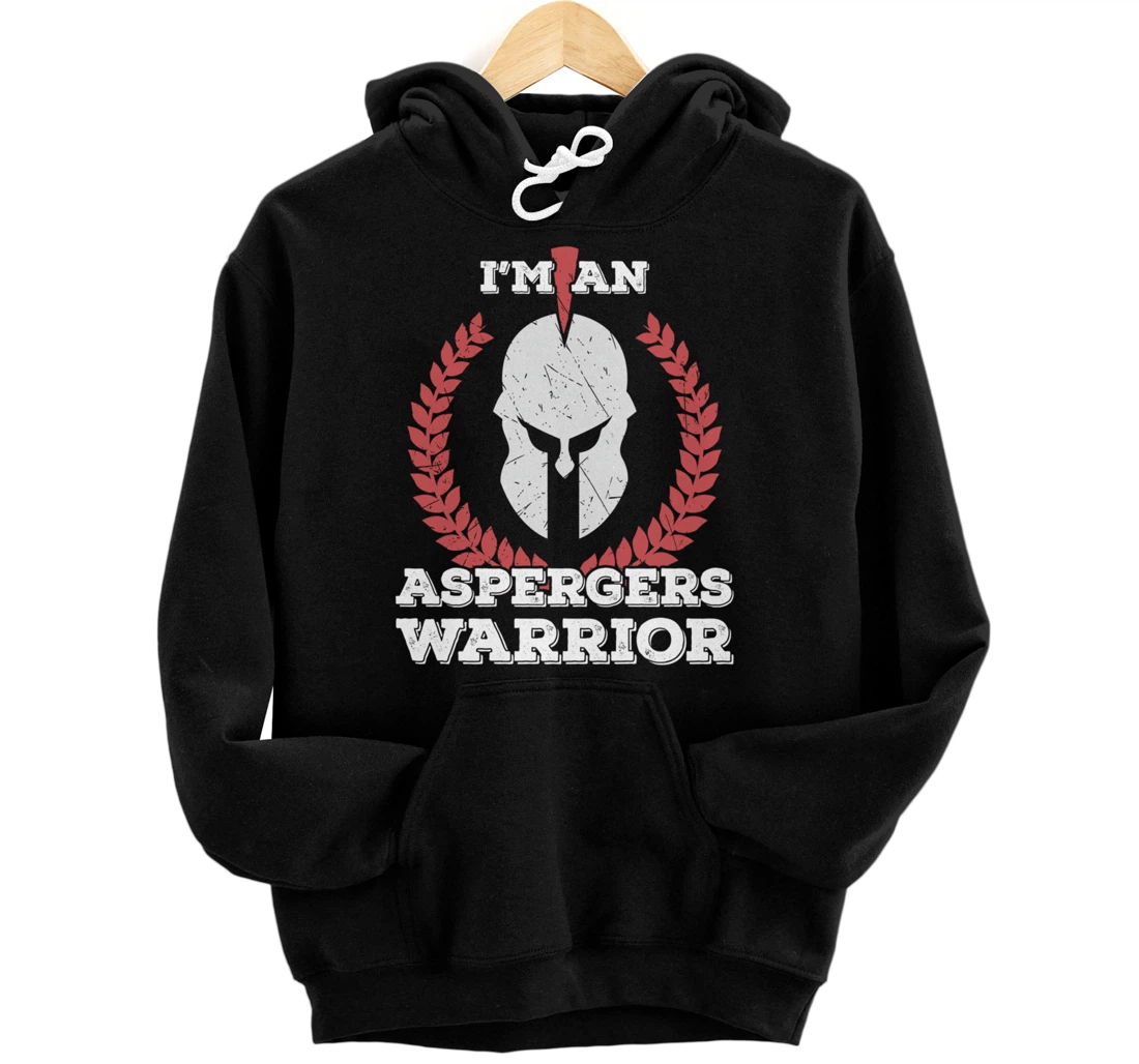 I'm an Aspergers Warrior Asperger Syndrome Awareness Gift Pullover Hoodie