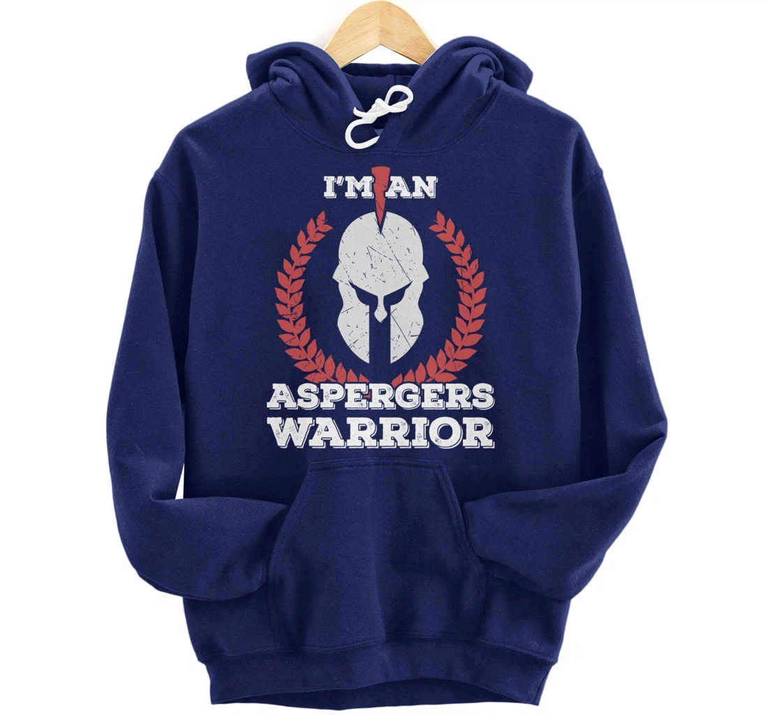 I'm an Aspergers Warrior Asperger Syndrome Awareness Gift Pullover Hoodie