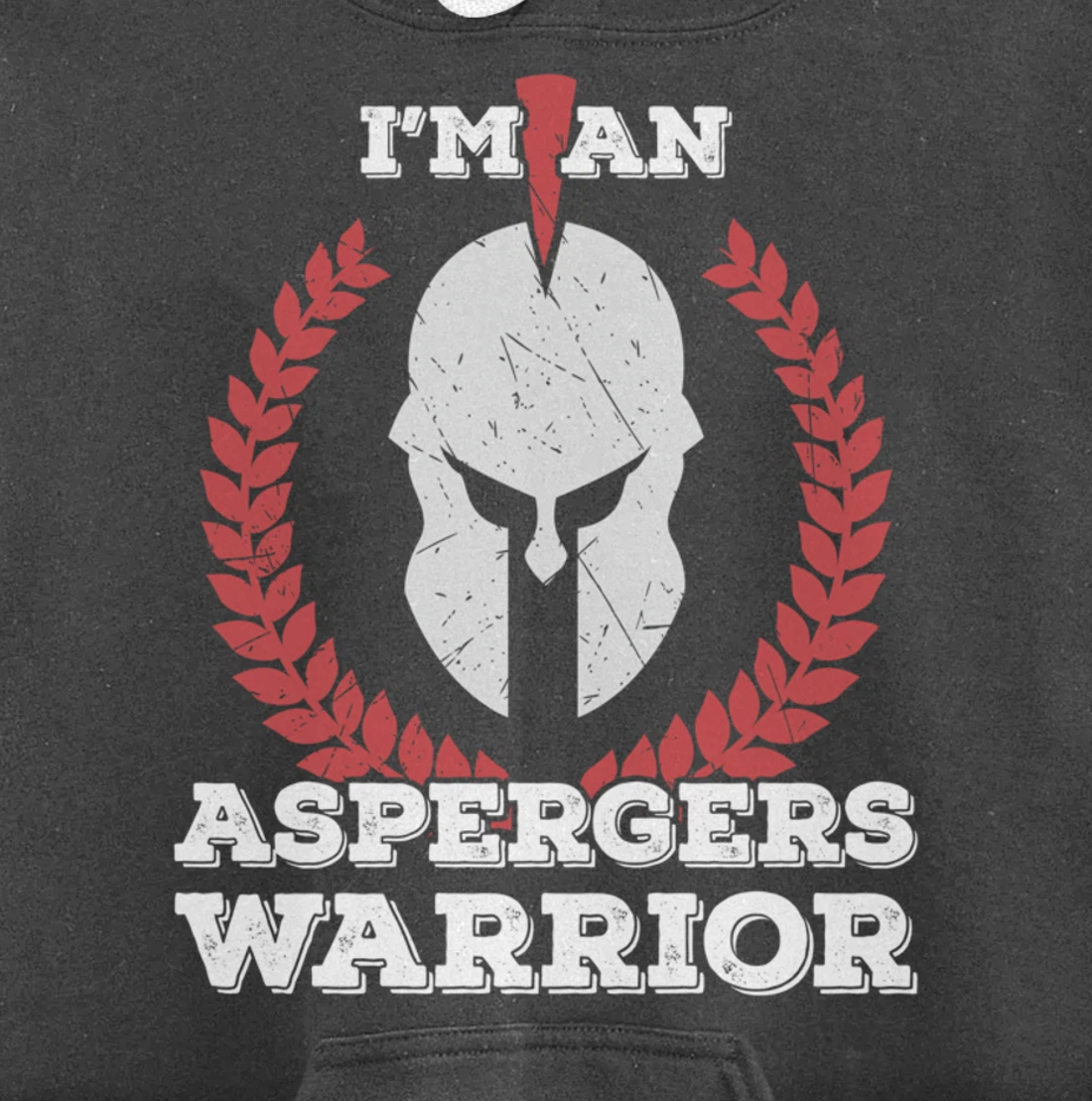 I'm an Aspergers Warrior Asperger Syndrome Awareness Gift Pullover Hoodie