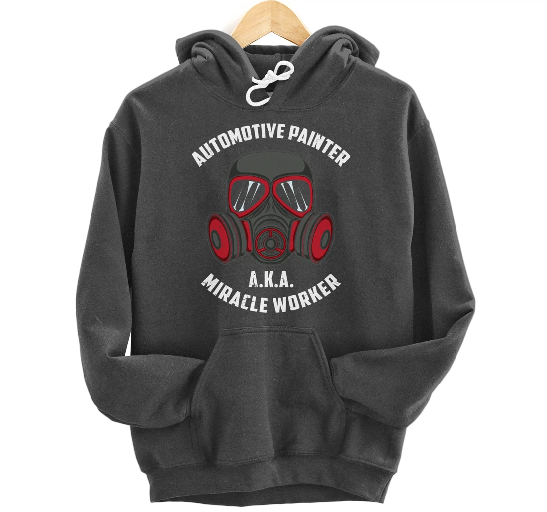 Auto Car Painter Automobile Painter Paint Cars Pullover Hoodie