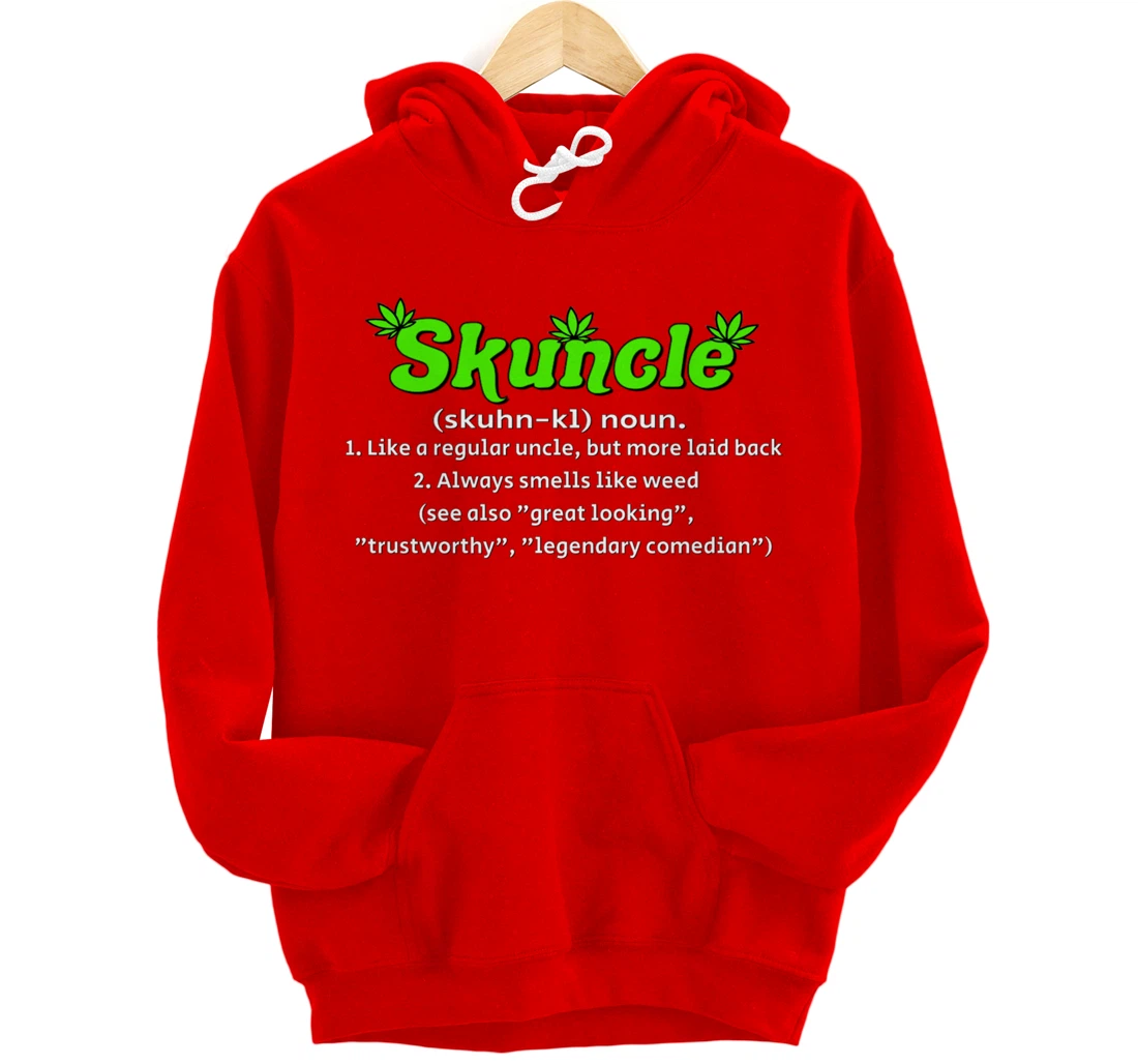 Skuncle Definition 420 Pothead Pullover Hoodie