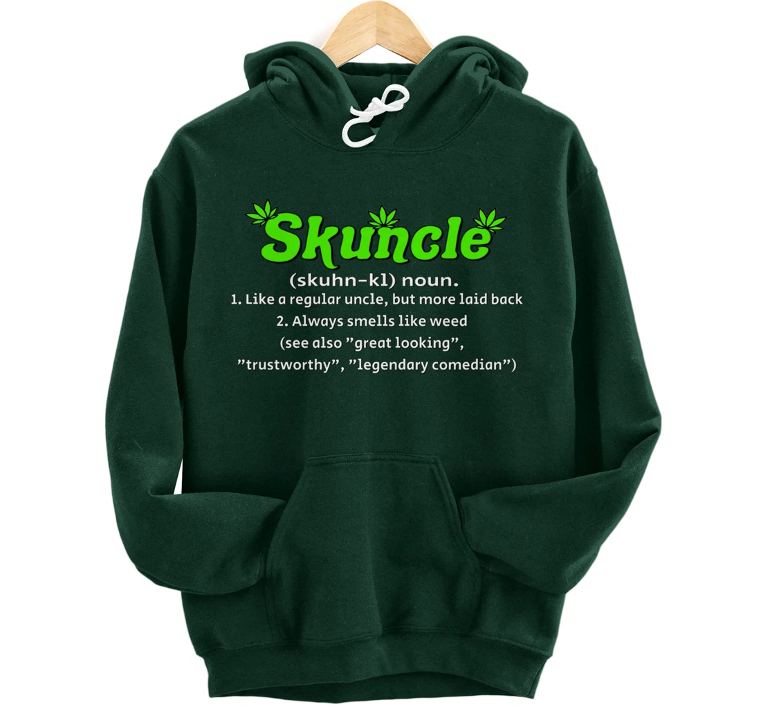 Skuncle Definition 420 Pothead Pullover Hoodie
