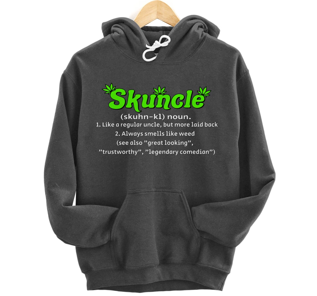 Skuncle Definition 420 Pothead Pullover Hoodie