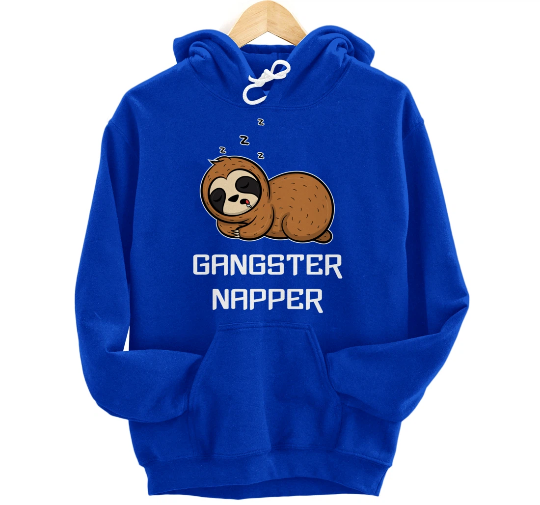 Funny Sloth GANGSTER NAPPER Sleep Pajama Lazybones Gift Pullover Hoodie