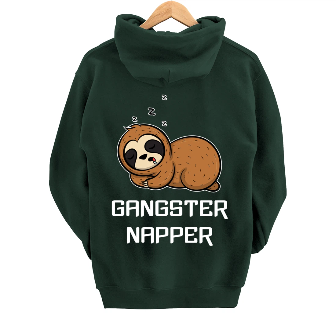 Funny Sloth GANGSTER NAPPER Sleep Pajama Lazybones Gift Pullover Hoodie