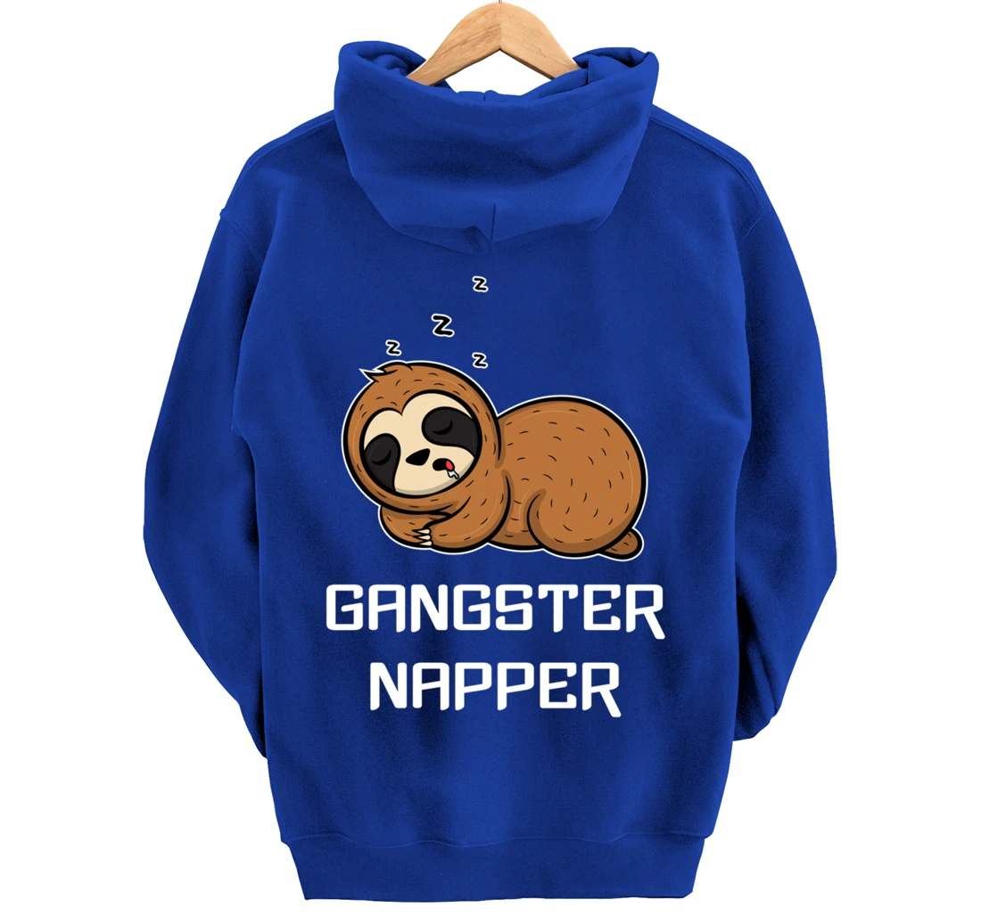 Funny Sloth GANGSTER NAPPER Sleep Pajama Lazybones Gift Pullover Hoodie