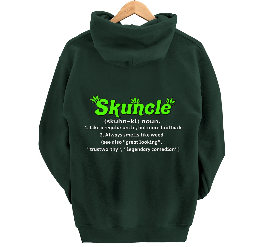 Skuncle Definition 420 Pothead Pullover Hoodie