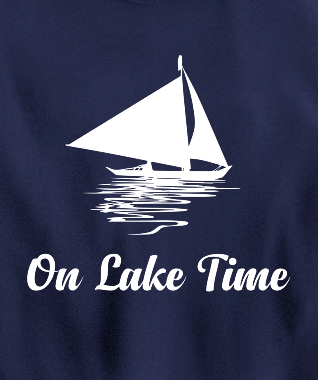 On Lake Time Funny Summer Boating And Fishing Pullover Hoodie