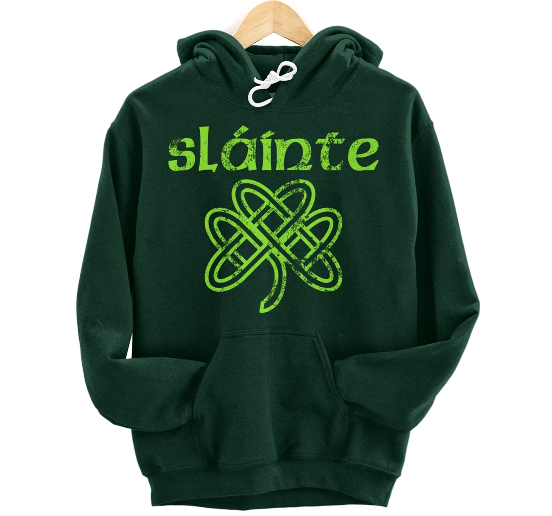 Vintage Slainte Cute Cheers Good Health Fun St Patricks Day Pullover Hoodie