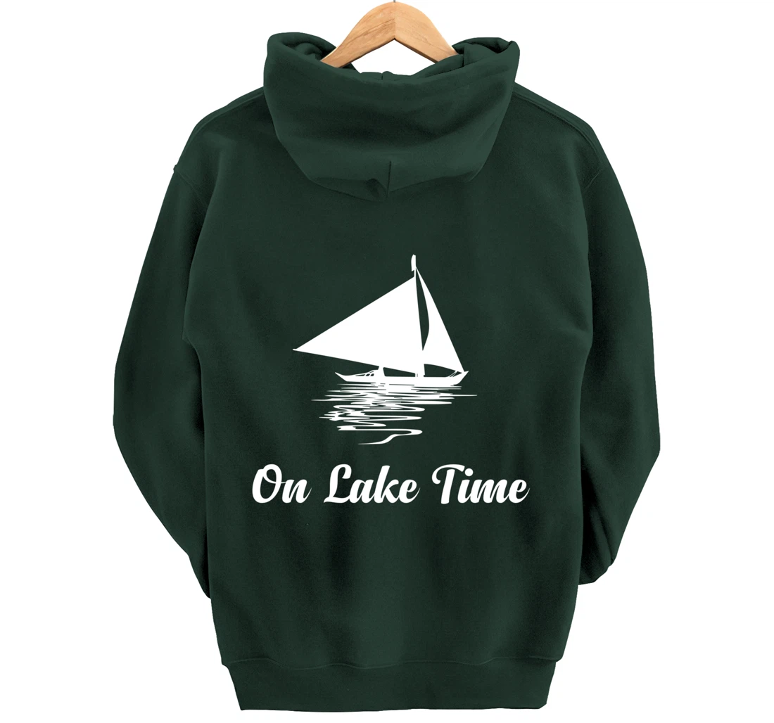 On Lake Time Funny Summer Boating And Fishing Pullover Hoodie
