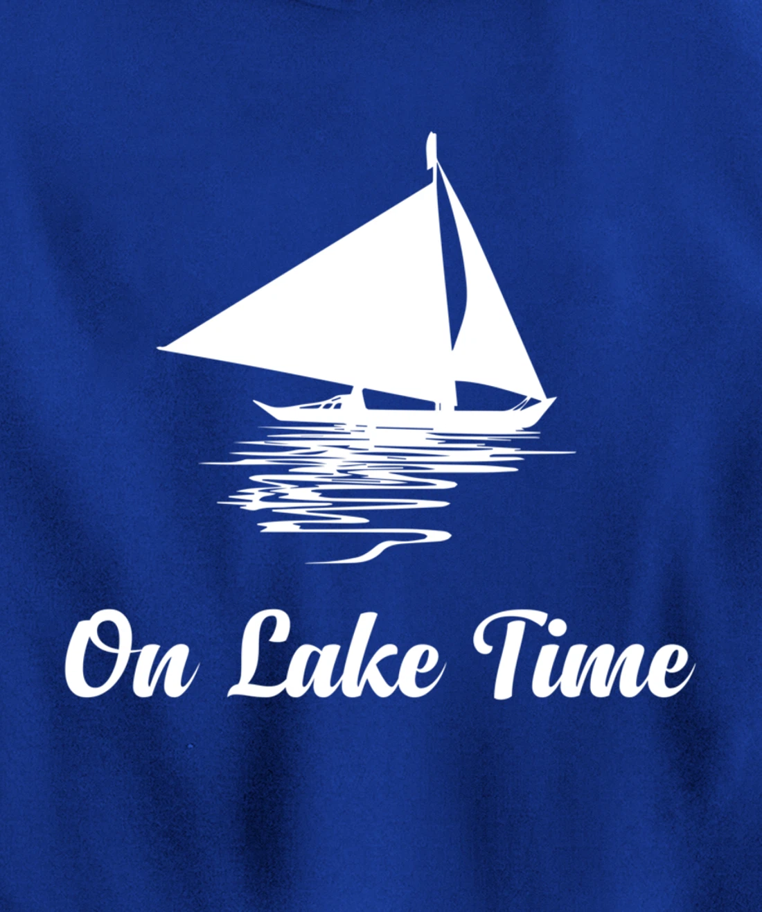 On Lake Time Funny Summer Boating And Fishing Pullover Hoodie