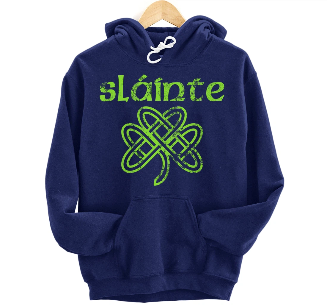 Vintage Slainte Cute Cheers Good Health Fun St Patricks Day Pullover Hoodie