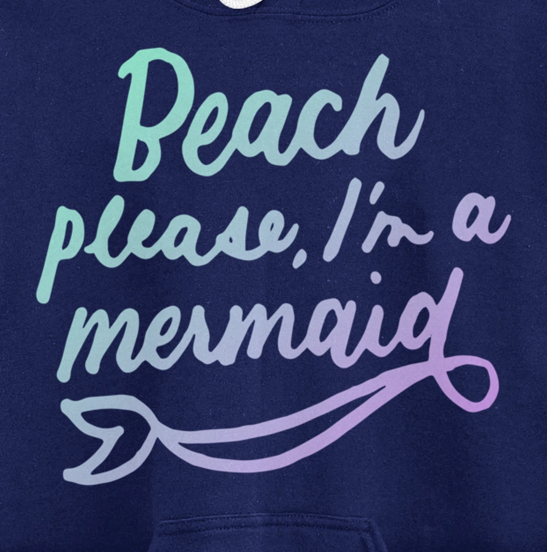Beach Please I'm A Mermaid Funny Mermaid Lover Swimmer Gifts Pullover Hoodie