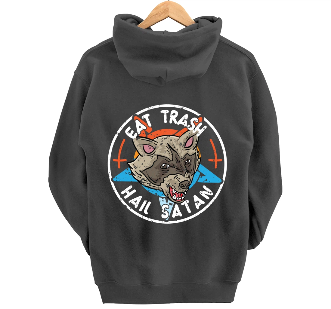 Eat Trash Hail Satan Raccoon Pentagram Satanic Garbage Gang Pullover Hoodie