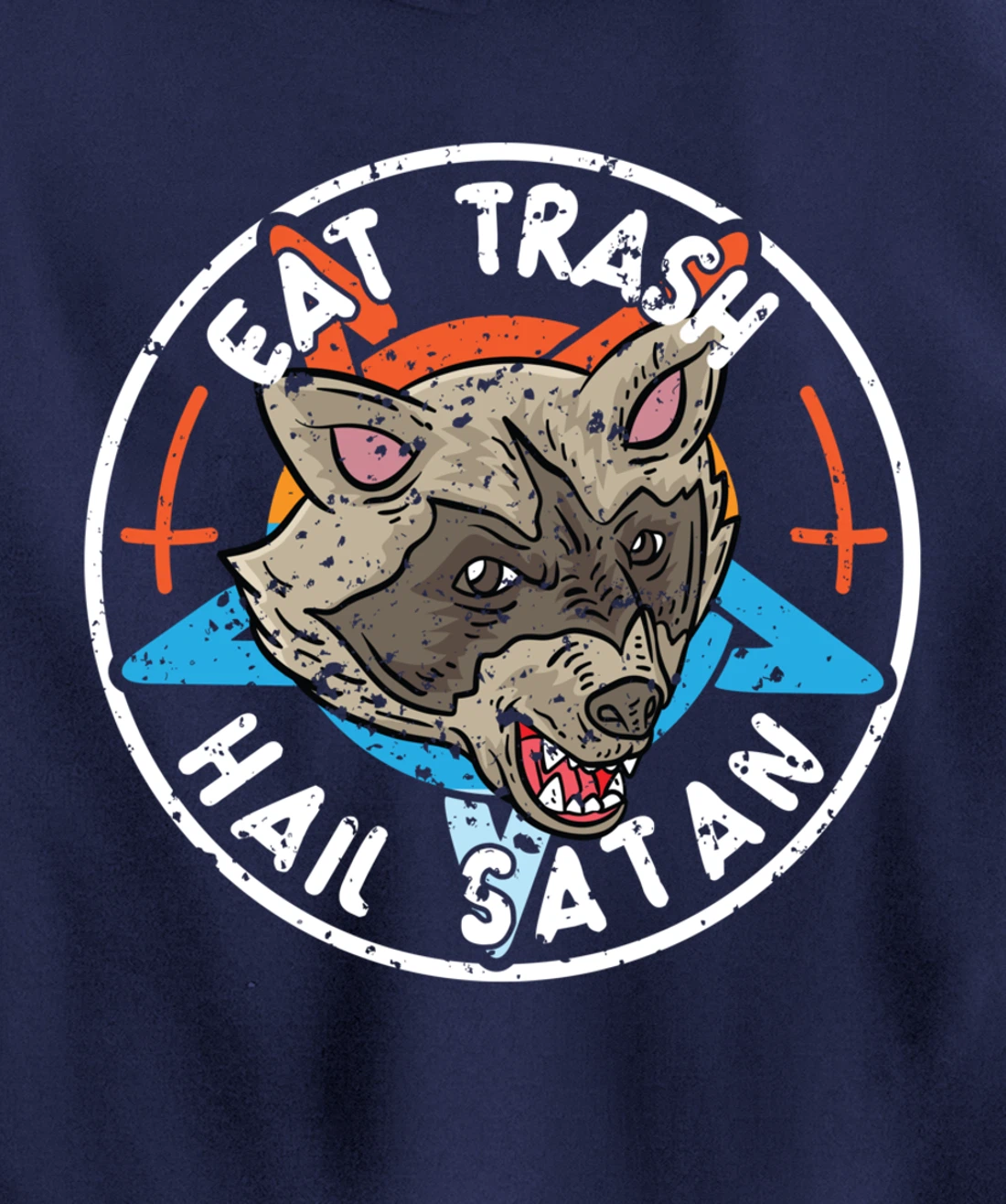 Eat Trash Hail Satan Raccoon Pentagram Satanic Garbage Gang Pullover Hoodie