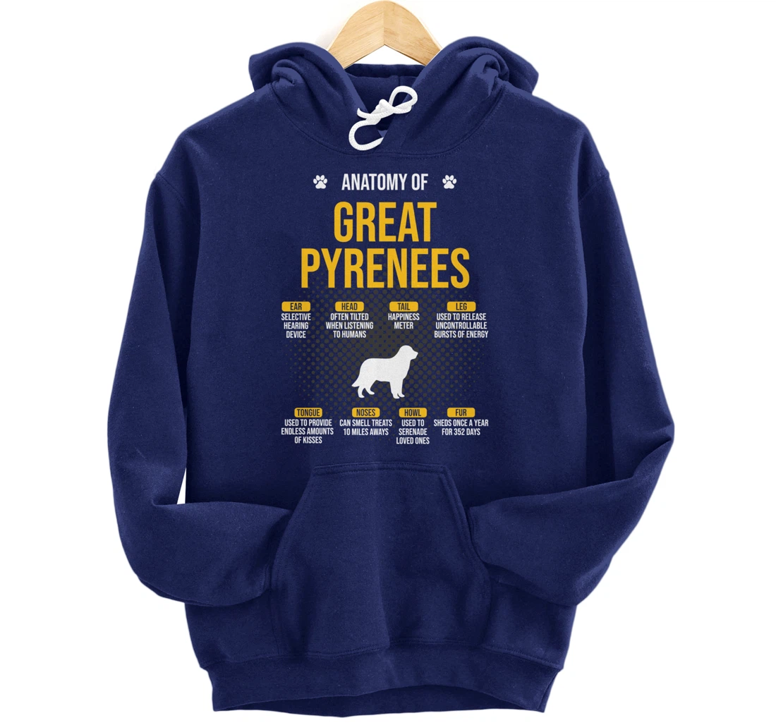 Anatomy Of Great Pyrenees Dog Lover Pullover Hoodie