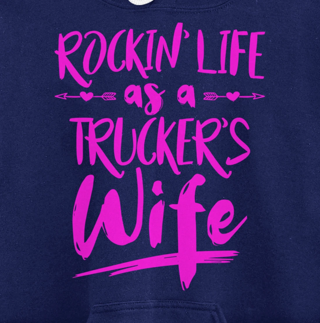 Cute Wife Semi Truck Driver Design For Wives Of Truckers Pullover Hoodie