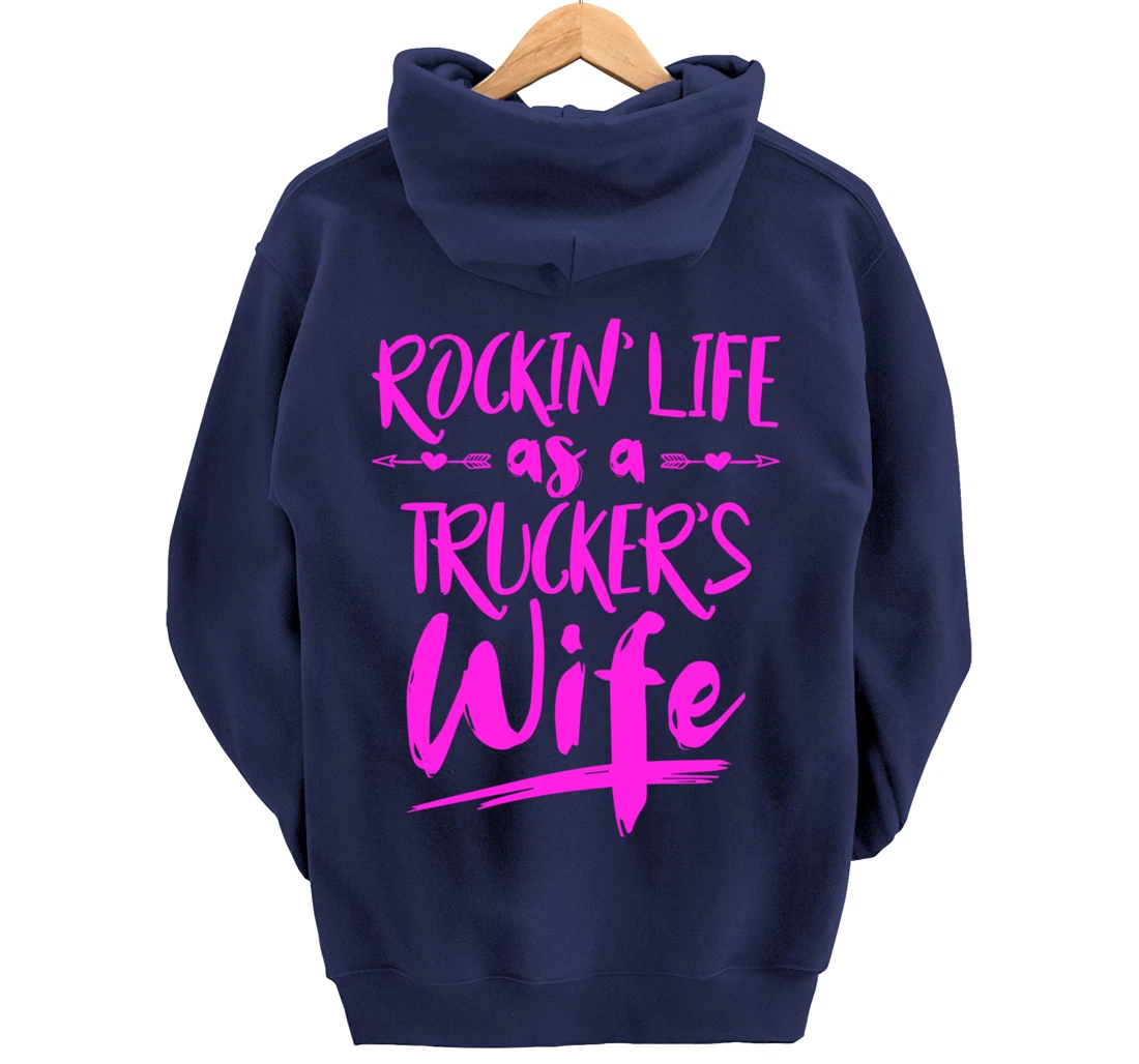 Cute Wife Semi Truck Driver Design For Wives Of Truckers Pullover Hoodie