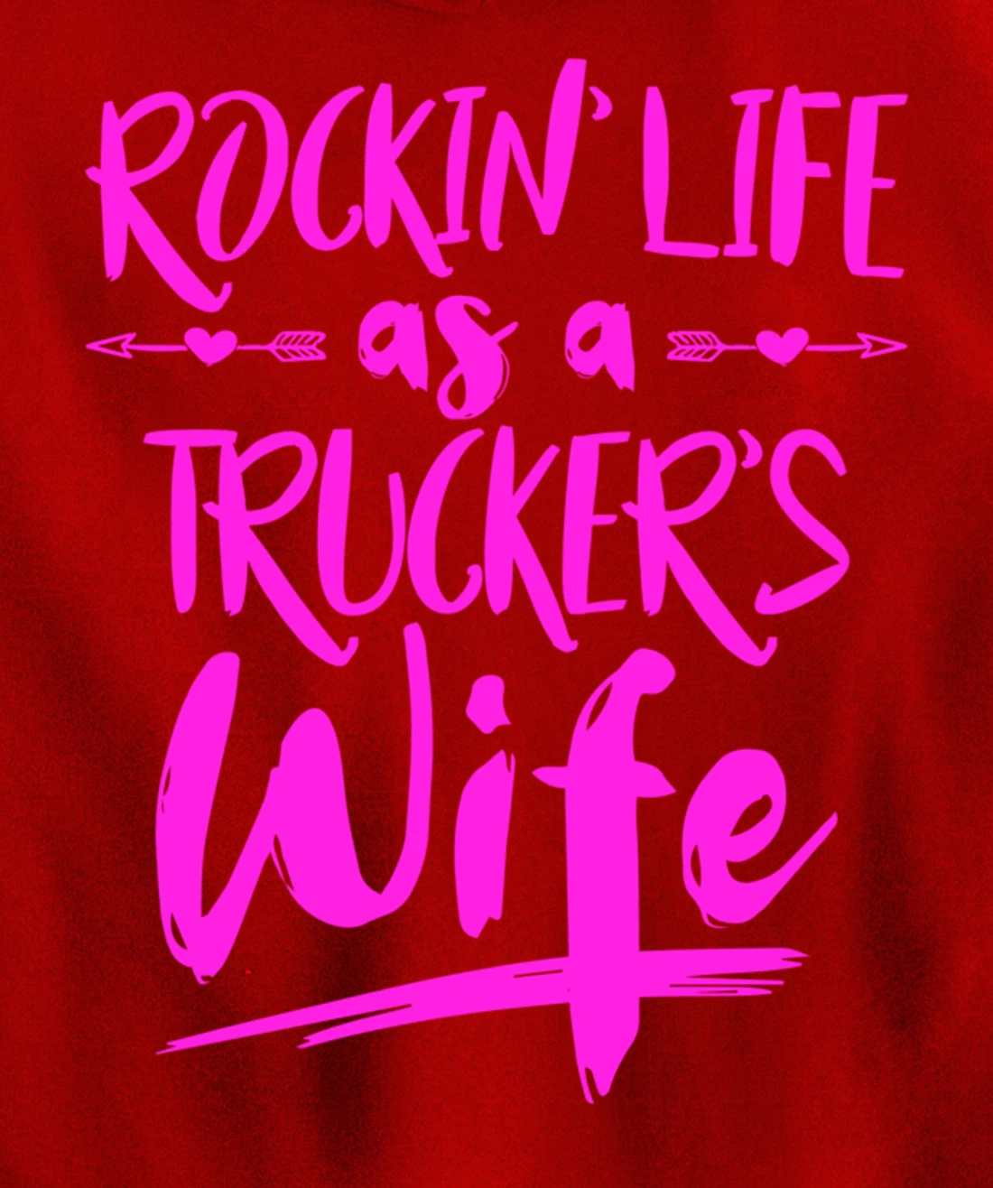 Cute Wife Semi Truck Driver Design For Wives Of Truckers Pullover Hoodie