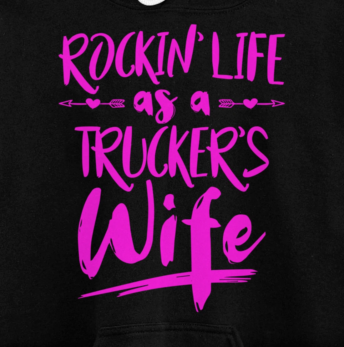 Cute Wife Semi Truck Driver Design For Wives Of Truckers Pullover Hoodie
