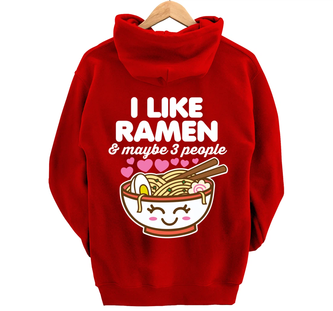 I Like Ramen & Maybe 3 People Cute Kawaii Asian Noodles Dark Pullover Hoodie