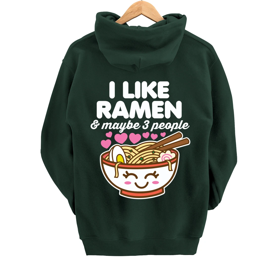 I Like Ramen & Maybe 3 People Cute Kawaii Asian Noodles Dark Pullover Hoodie