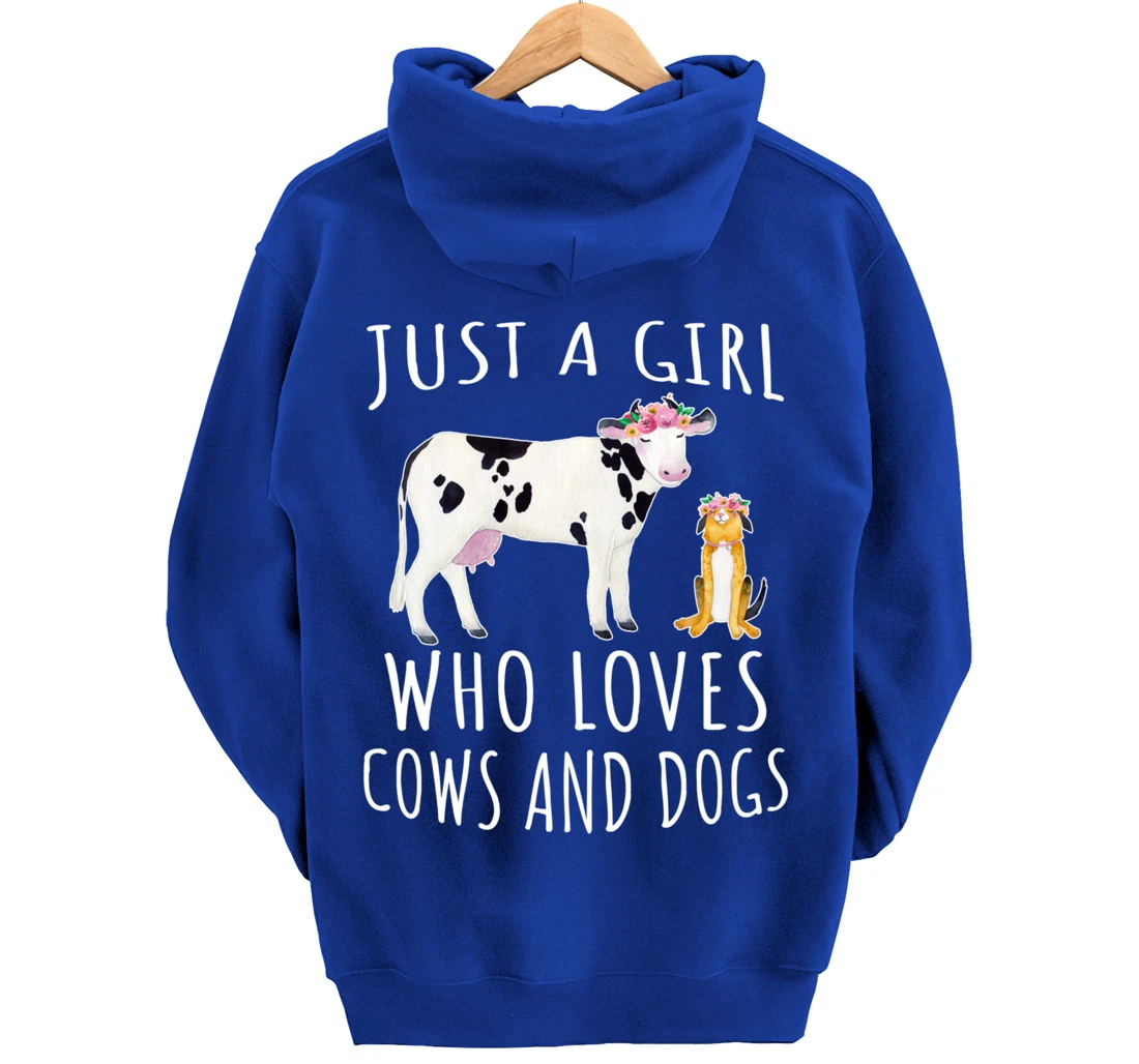 Just a girl who loves Cows and Dogs - Funny Farmer Pullover Hoodie
