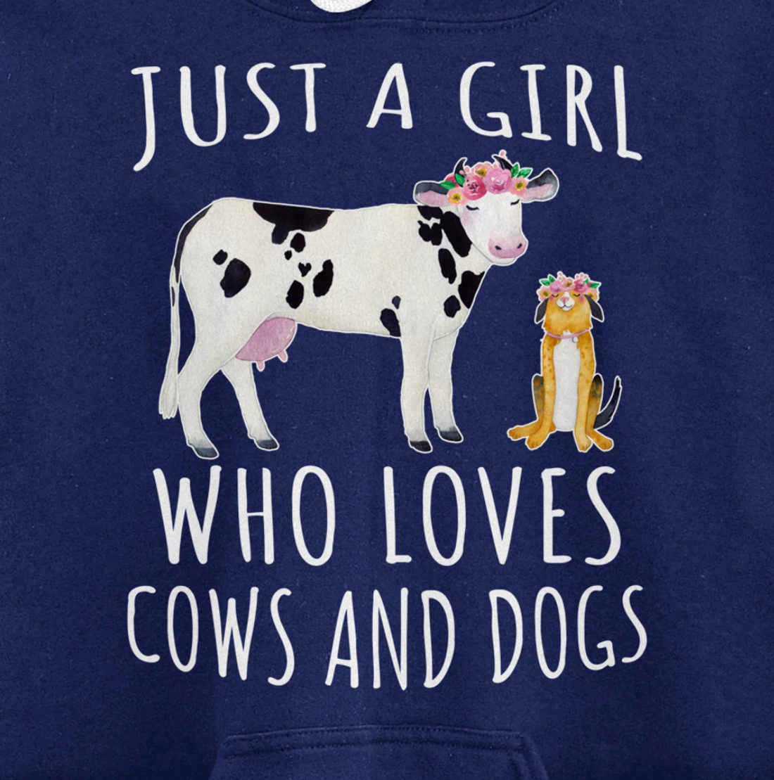 Just a girl who loves Cows and Dogs - Funny Farmer Pullover Hoodie