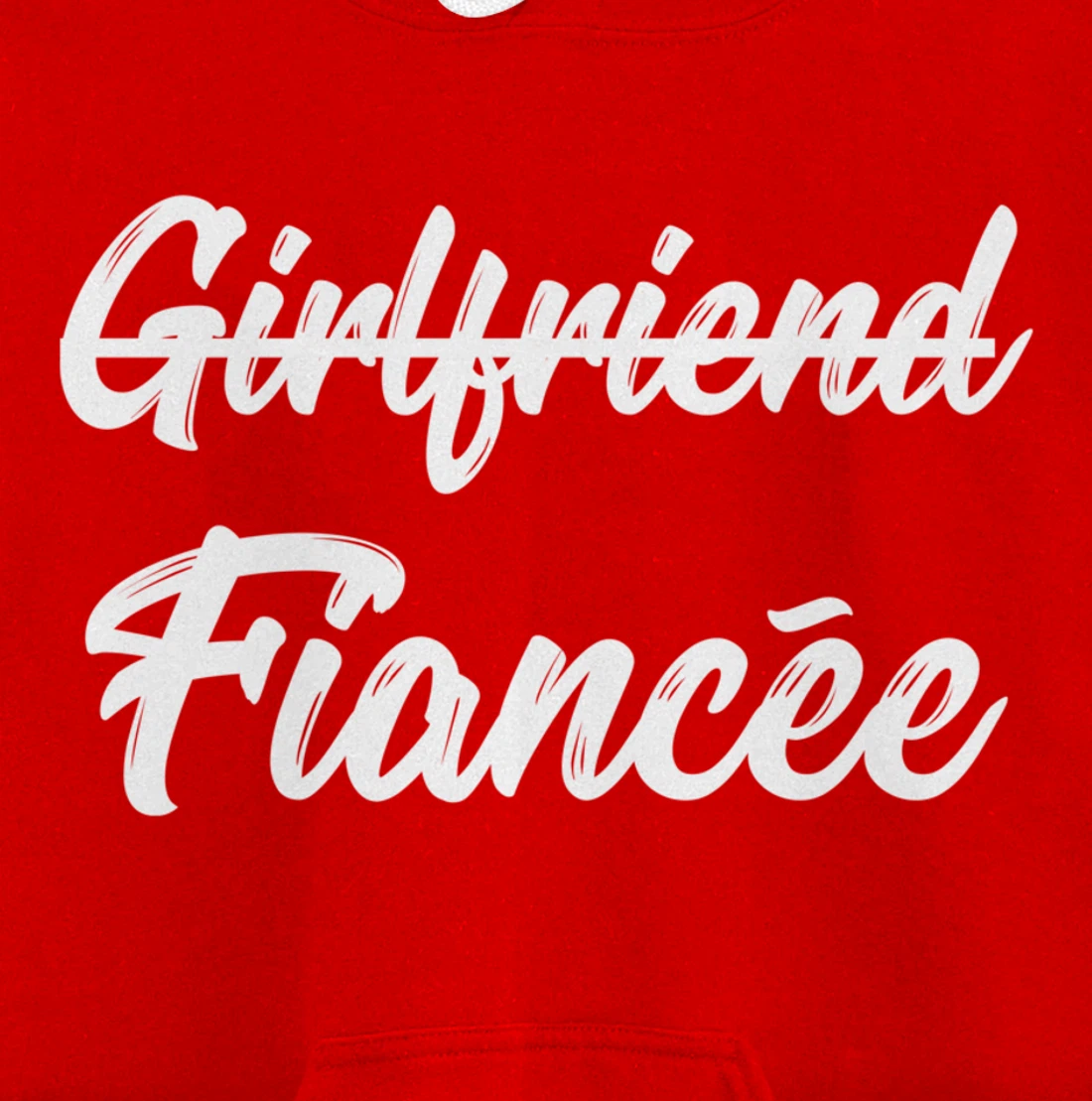 Girlfriend Fiancee Engagement Announcement Pullover Hoodie