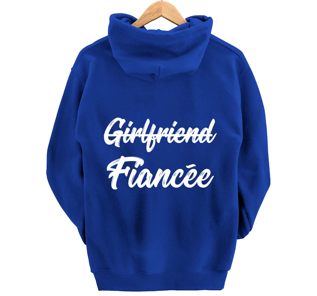 Girlfriend Fiancee Engagement Announcement Pullover Hoodie