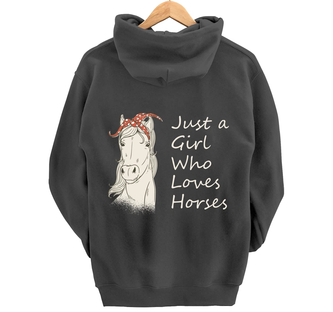 Just A Girl Who Loves Horses - Horse Riding Gift Pullover Hoodie