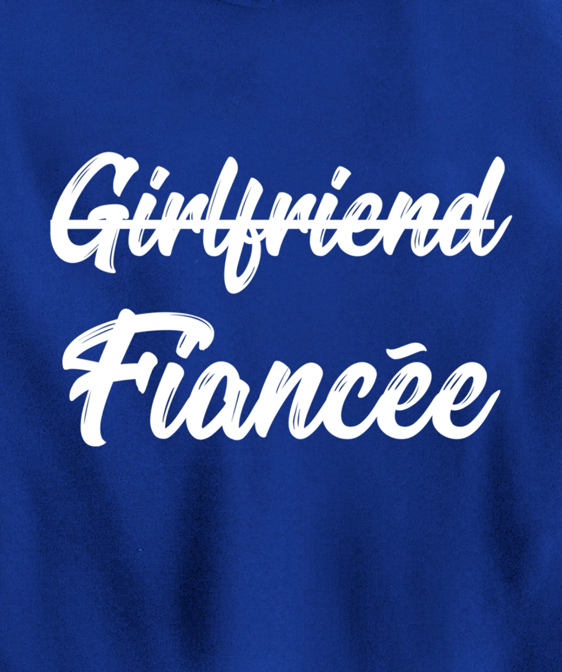 Girlfriend Fiancee Engagement Announcement Pullover Hoodie