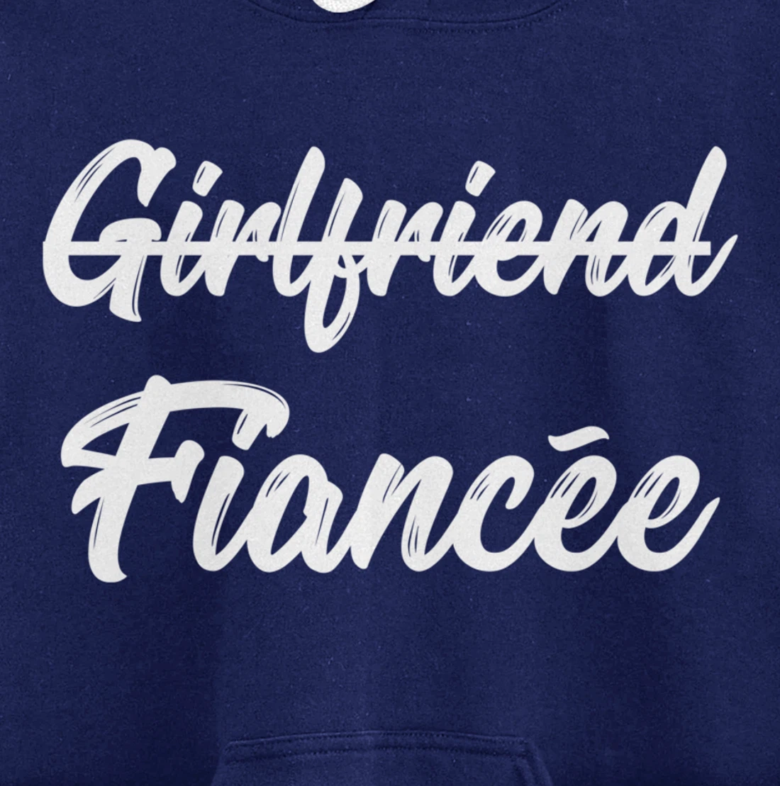 Girlfriend Fiancee Engagement Announcement Pullover Hoodie