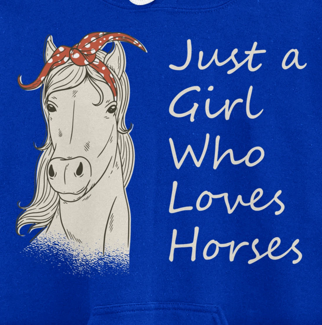 Just A Girl Who Loves Horses - Horse Riding Gift Pullover Hoodie