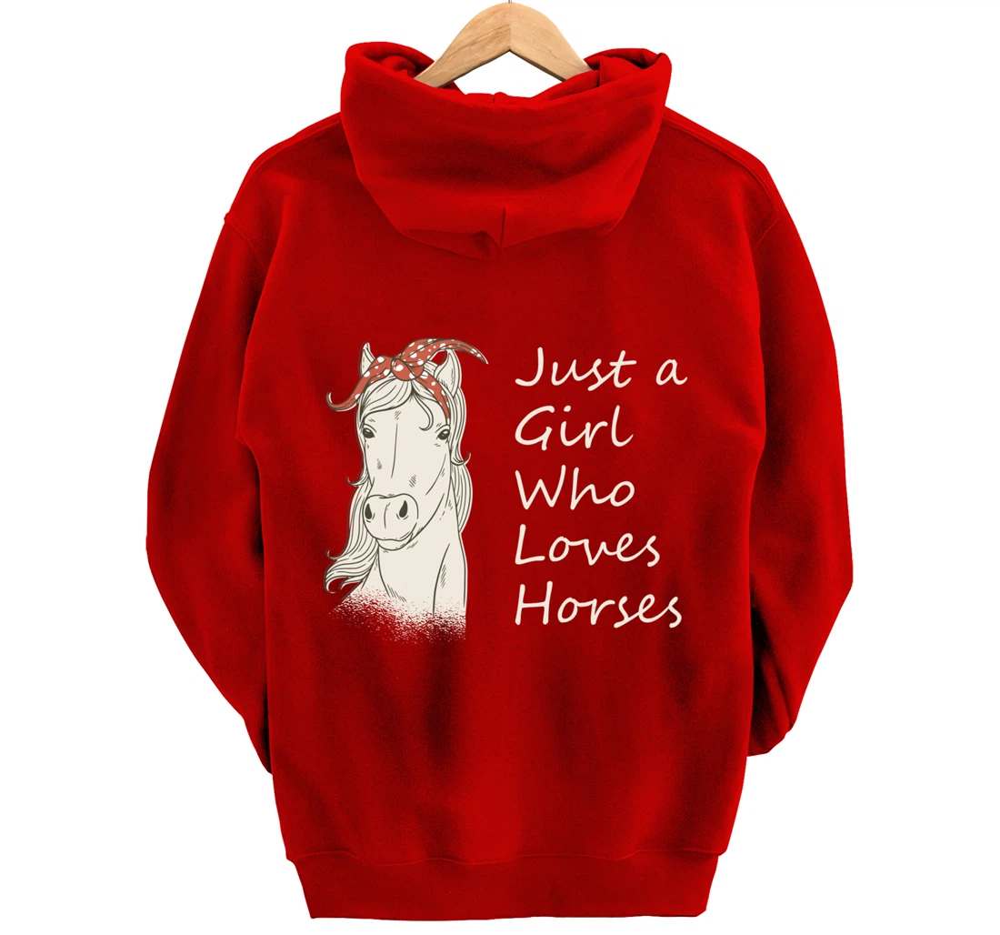 Just A Girl Who Loves Horses - Horse Riding Gift Pullover Hoodie