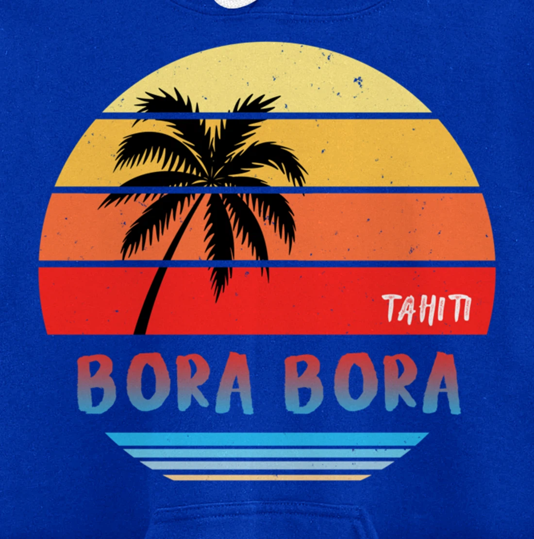 Tahiti Bora Bora Pullover Hoodie