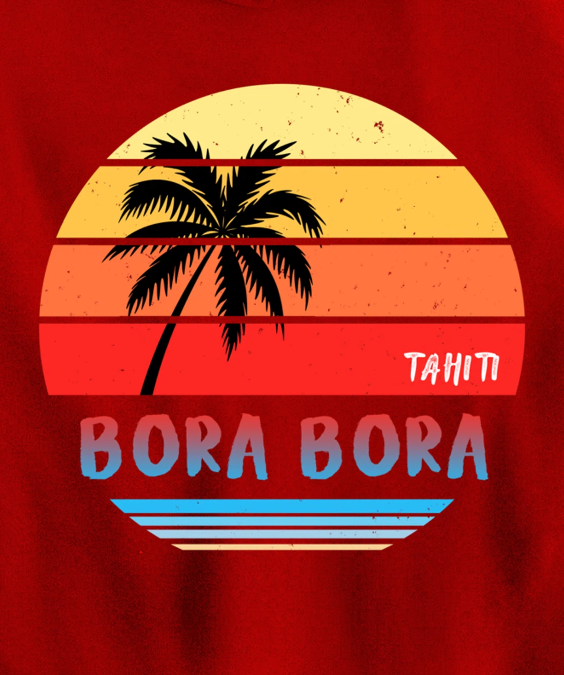 Tahiti Bora Bora Pullover Hoodie