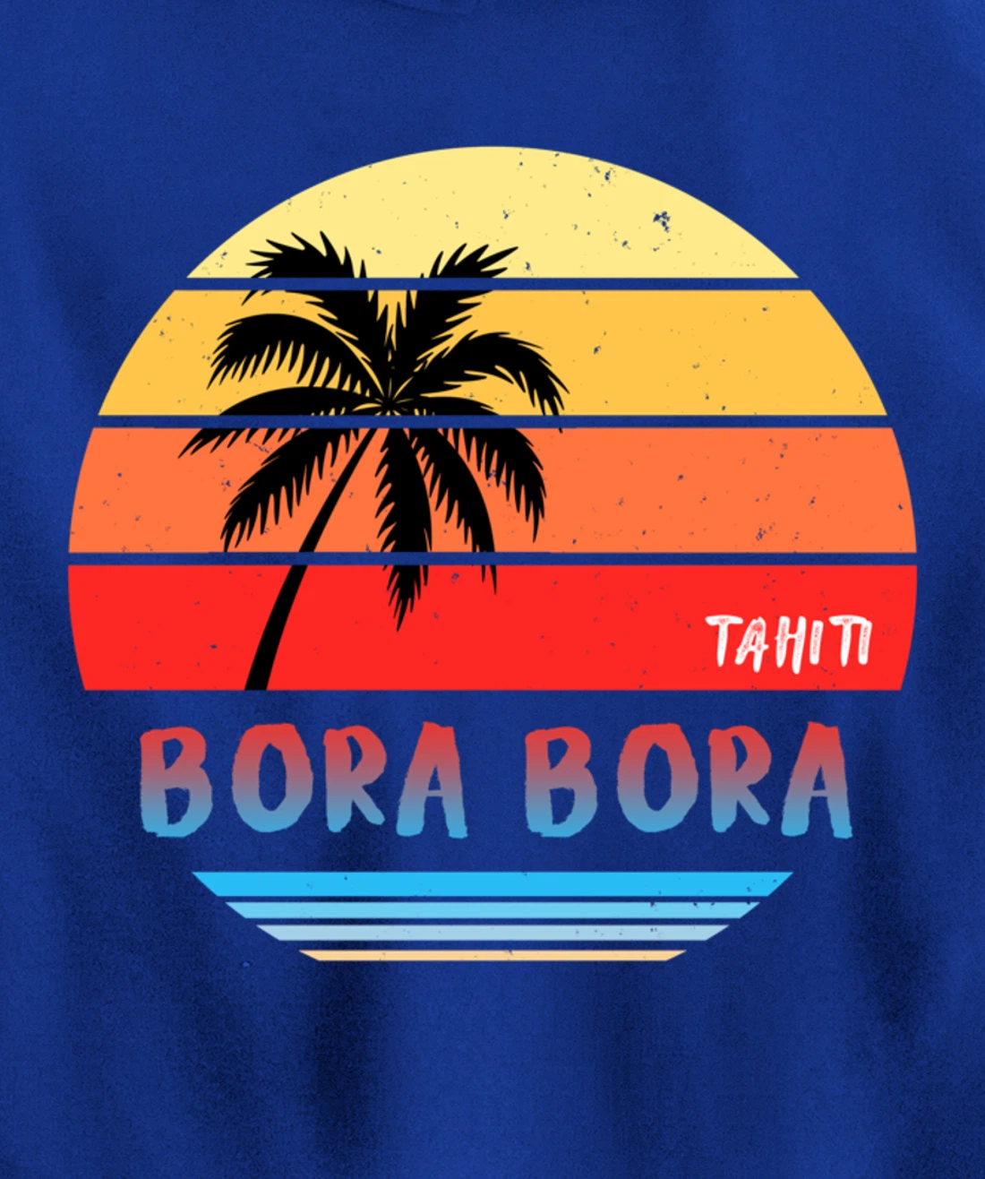 Tahiti Bora Bora Pullover Hoodie
