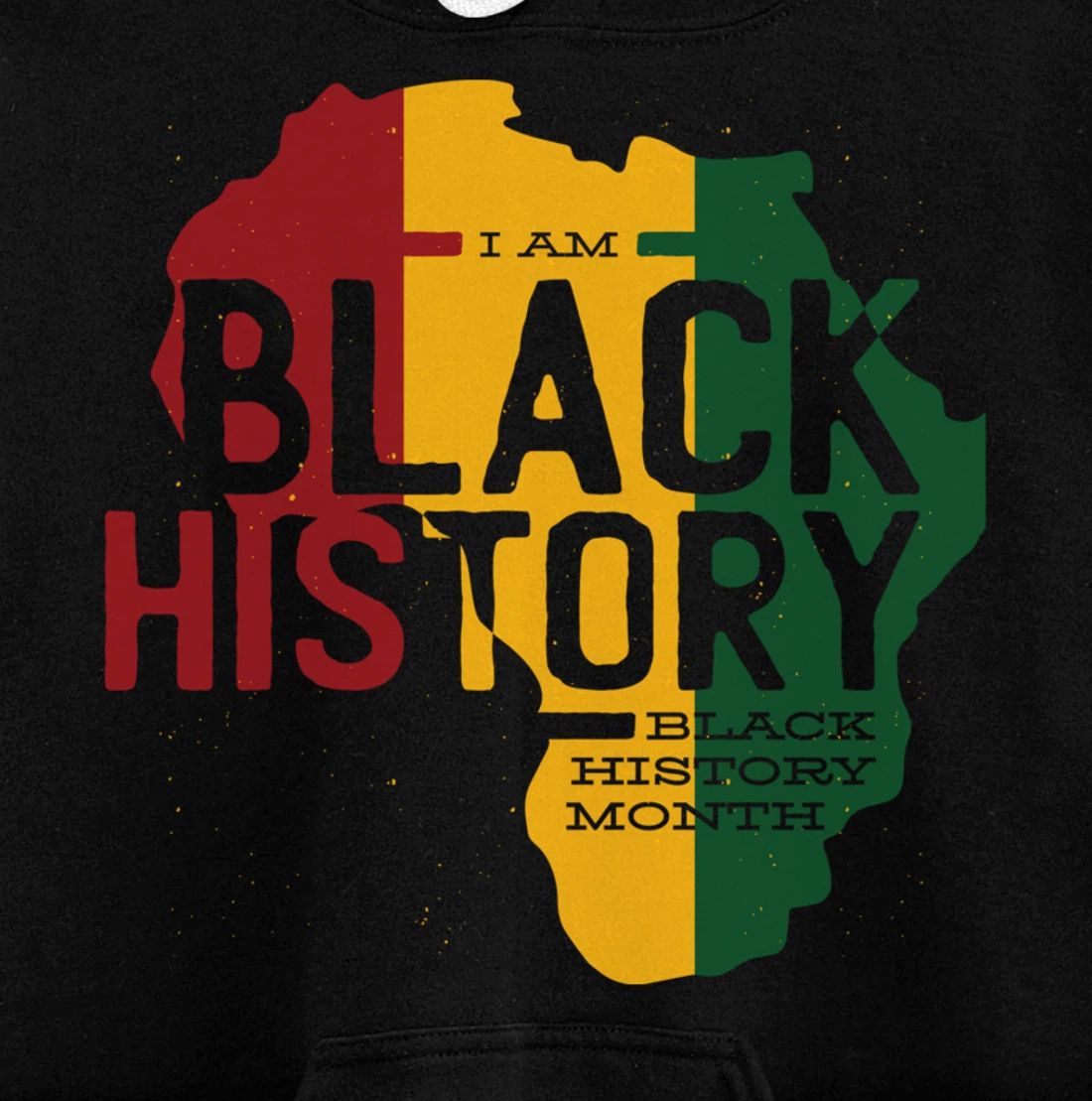 I AM BLACK HISTORY BLACK HISTORY MONTH Pullover Hoodie