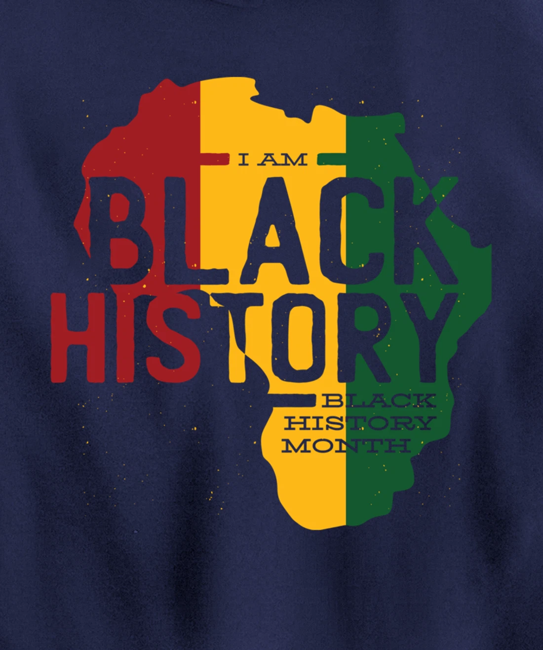 I AM BLACK HISTORY BLACK HISTORY MONTH Pullover Hoodie