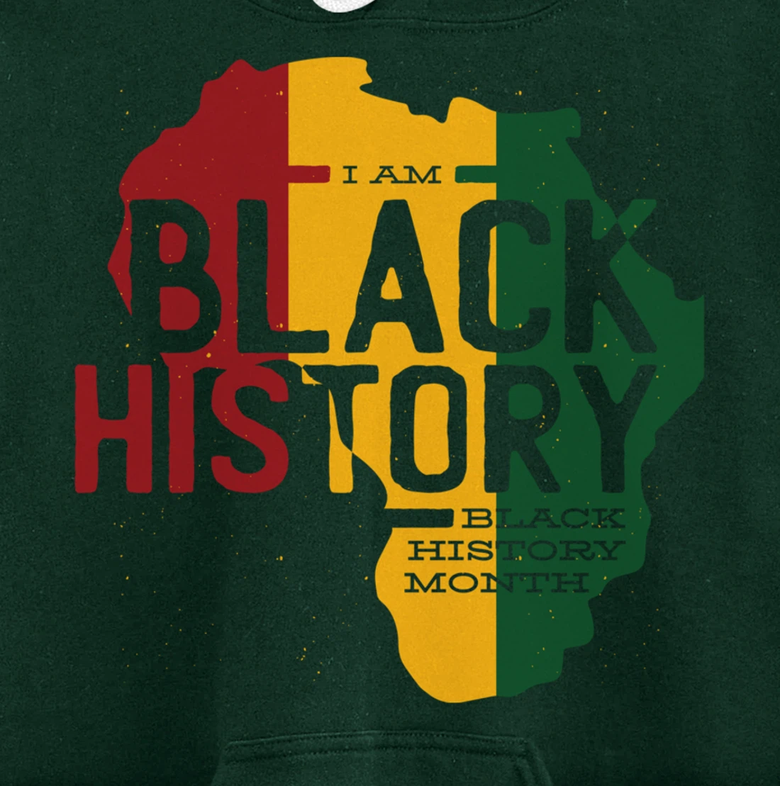 I AM BLACK HISTORY BLACK HISTORY MONTH Pullover Hoodie