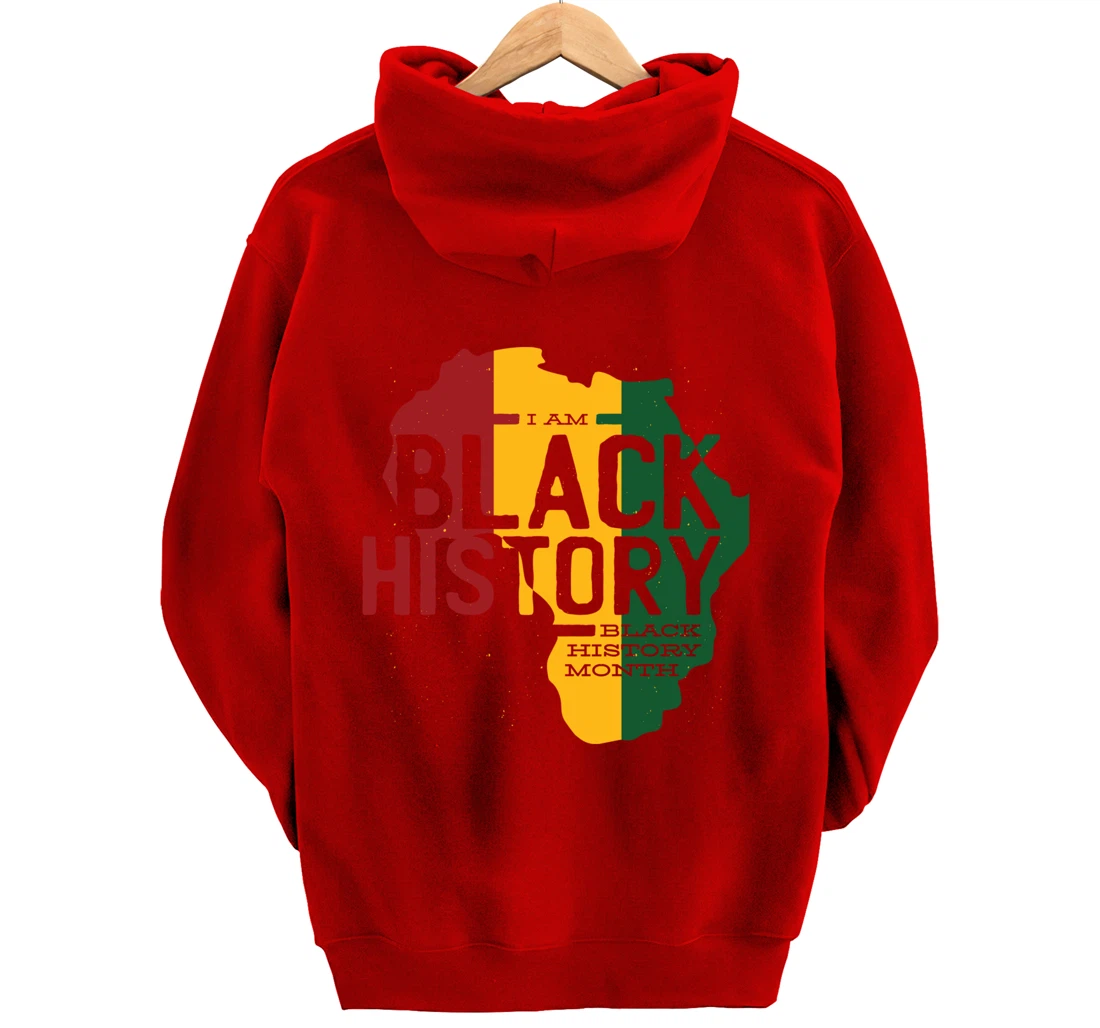 I AM BLACK HISTORY BLACK HISTORY MONTH Pullover Hoodie