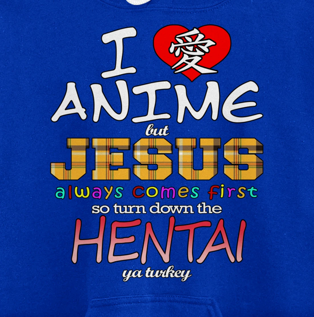 I Love Anime But Jesus Always Comes First Pullover Hoodie