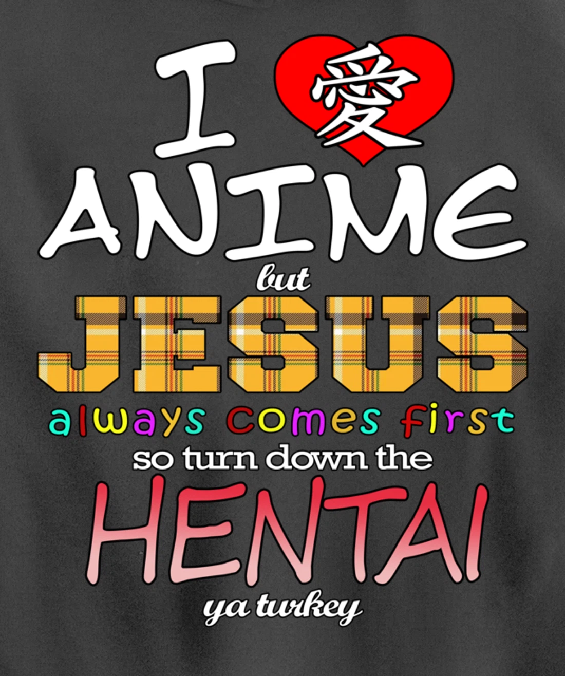 I Love Anime But Jesus Always Comes First Pullover Hoodie