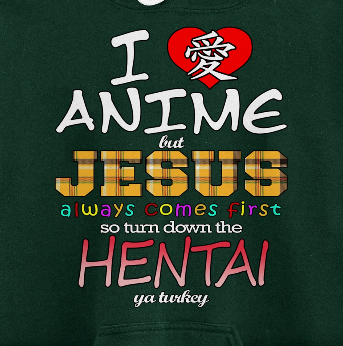 I Love Anime But Jesus Always Comes First Pullover Hoodie